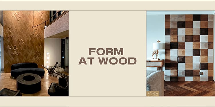 Form at Wood: trabajando con madera de calidad